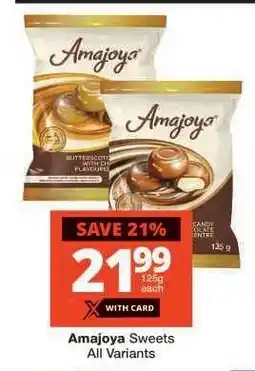 Checkers Amajoya Sweets offer