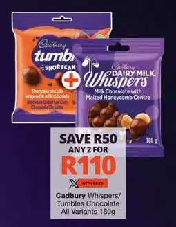 Checkers Cadbury Whispers/Tumbles Chocolate offer
