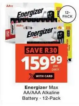 Checkers Energizer Max AA/AAA Alkaline Battery offer