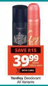 Checkers Yardley Deodorant offer