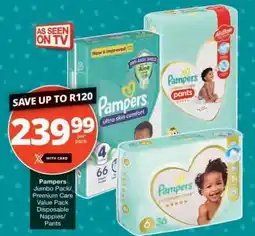 Checkers Pampers Jumbo Pack/Premium Care Value Pack Disposable Nappies/Pants offer