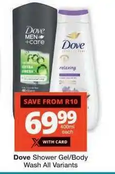 Checkers Dove Shower Gel/Body Wash All Variants offer