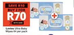 Checkers Lovies Ultra Baby Wipes 64 Per Pack offer