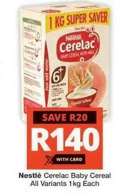Checkers Nestlé Cerelac Baby Cereal offer