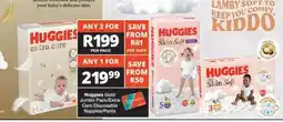 Checkers Huggies Gold Jumbo Pack/Extra Care Disposable Nappies/Pants offer