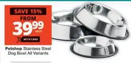 Checkers Petshop Stainless Steel Dog Bowl All Variants offer