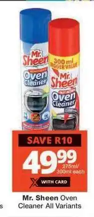 Checkers Mr. Sheen Oven Cleaner All Variants offer