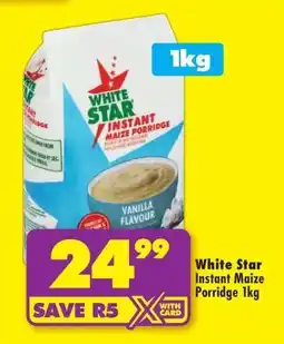 Shoprite White Star Instant Maize Porridge 1kg offer
