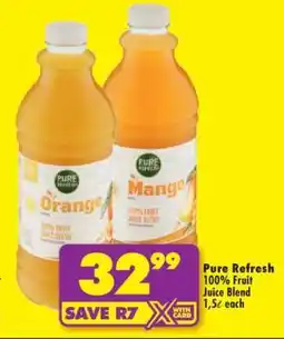 Shoprite PURE REFRESH 100% FRUIT JUICE BLEND offer