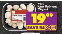 Shoprite White Button Mushrooms 250g pack offer
