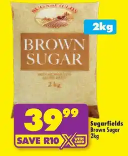 Shoprite SUGARFIELDS BROWN SUGAR 2kg offer
