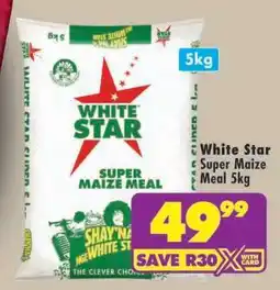 Shoprite White Star Super Maize Meal 5kg offer
