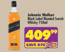 Shoprite JOHNNIE WALKER BLACK LABEL BLENDED SCOTCH WHISKY 750ML offer