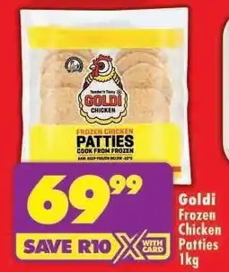 Shoprite GOLDI FROZEN CHICKEN PATTIES 1kg offer