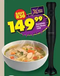 Shoprite Essentials Stick Blender 350W offer