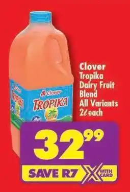 Shoprite Clover Tropika Dairy Fruit Blend offer