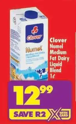 Shoprite Clover Numel Medium Fat Dairy Liquid Blend 1ℓ offer