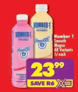 Shoprite NUMBER 1 SMOOTH MAGEU offer