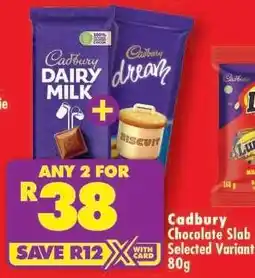 Shoprite Cadbury Chocolate Slab Selected Variant 80g offer