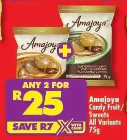 Shoprite Amajoya Candy Fruit / Sweets All Variants 75g offer