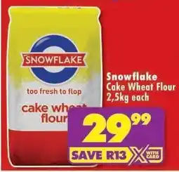 Shoprite Snowflake Cake Wheat Flour 2,5kg each offer