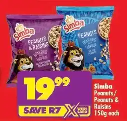 Shoprite SIMBA PEANUTS/PEANUTS & RAISINS 150g offer
