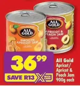 Shoprite ALL GOLD APRICOT/APRICOT PEACH JAM 900g each offer