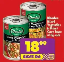 Shoprite RHODES MIXED VEGETABLES IN BRINE/CURRY SAUCE 410g each offer