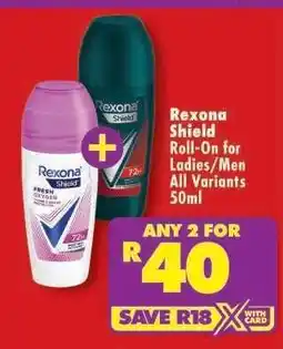 Shoprite Rexona Shield Roll-On for Ladies/Men All Variants 50ml offer