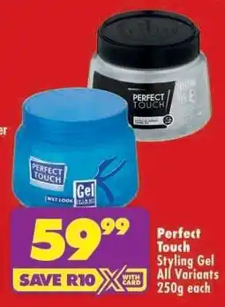 Shoprite Perfect Touch Styling Gel All Variants 250g each offer