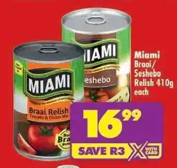 Shoprite Miami Braai/Seshebo Relish 410g offer