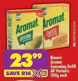 Shoprite Knorr Aromat Seasoning Refill All Variants 200g each offer