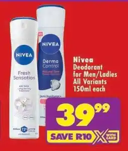 Shoprite Nivea Deodorant for Men/Ladies All Variants 150ml each offer