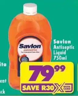 Shoprite Savlon Antiseptic Liquid-750ml offer