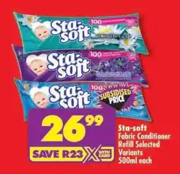 Shoprite Sta-soft Fabric Conditioner Refill Selected Variants offer