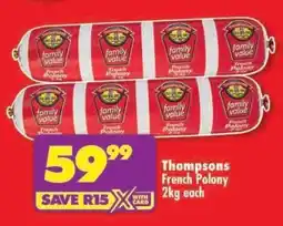 Shoprite THOMPSONS FRENCH POLONY offer