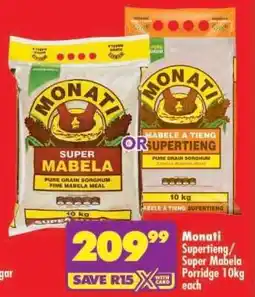 Shoprite Monati Supertieng/Super Mabela Porridge 10kg offer