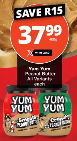 Checkers Yum Yum Peanut Butter All Variants offer