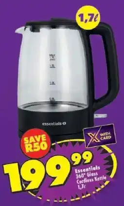 Shoprite Essentials 360 Glass Cordless Kettle offer