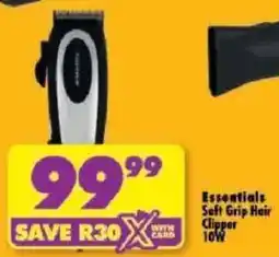 Shoprite Essentials Soft Grip Hair Clipper 10W offer