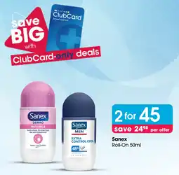 Clicks Sanex Roll-On offer