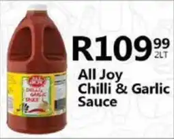 Take 'n Pay All Joy Chilli & Garlic Sauce offer