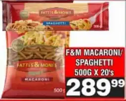 Advance Cash n Carry Fattis & Monis macaroni/ spaghetti offer