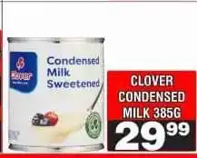 Advance Cash n Carry Clover Condensed Milk 385g offer