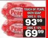 Advance Cash n Carry TOUCH OF PEARL BATH SOAP 200G X 10's offer