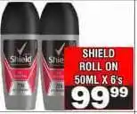 Advance Cash n Carry SHIELD ROLL ON 50ML X 6's offer