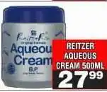 Advance Cash n Carry REITZER Aqueous Cream 500ml offer