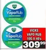 Advance Cash n Carry VICKS VAPO RUB 10G X 40's offer