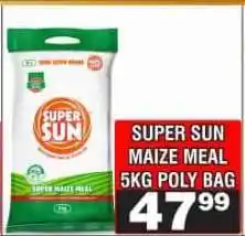 Advance Cash n Carry SUPER SUN MAIZE MEAL 5KG POLY BAG offer