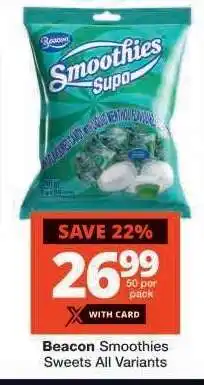 Checkers Beacon Smoothies Sweets All Variants offer